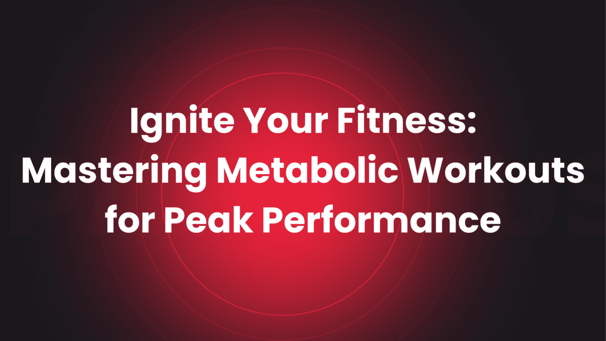 Metabolic Workouts