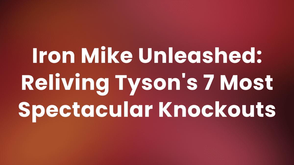 Tyson Knockouts