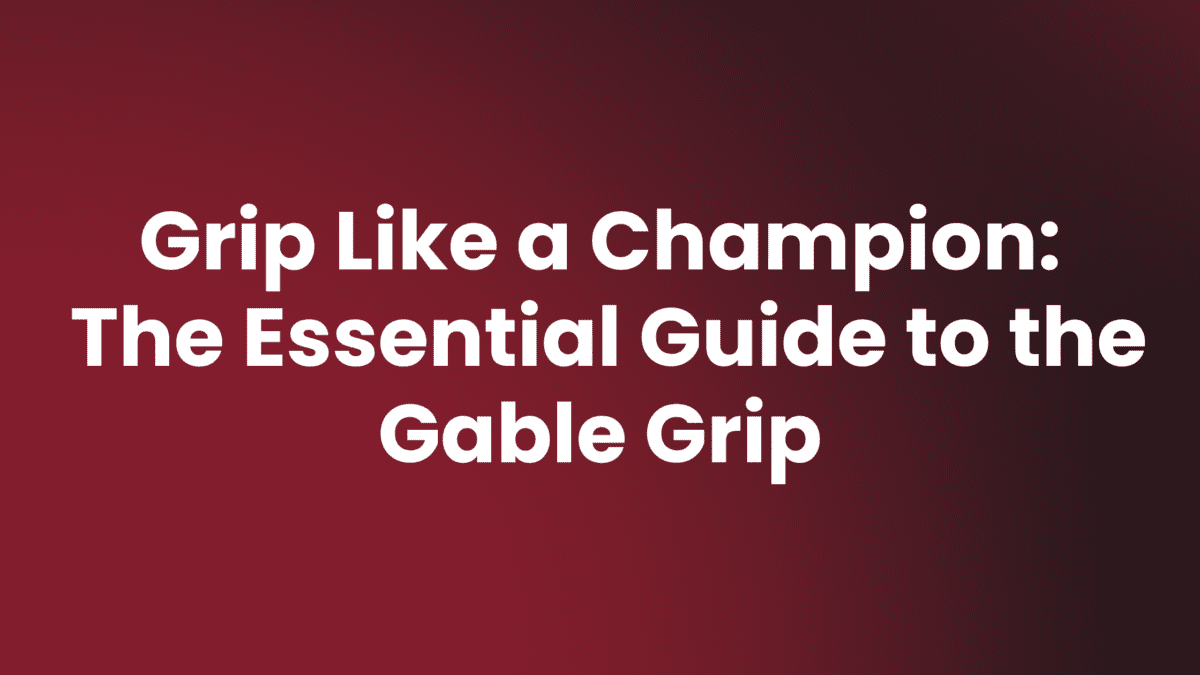 the Gable Grip