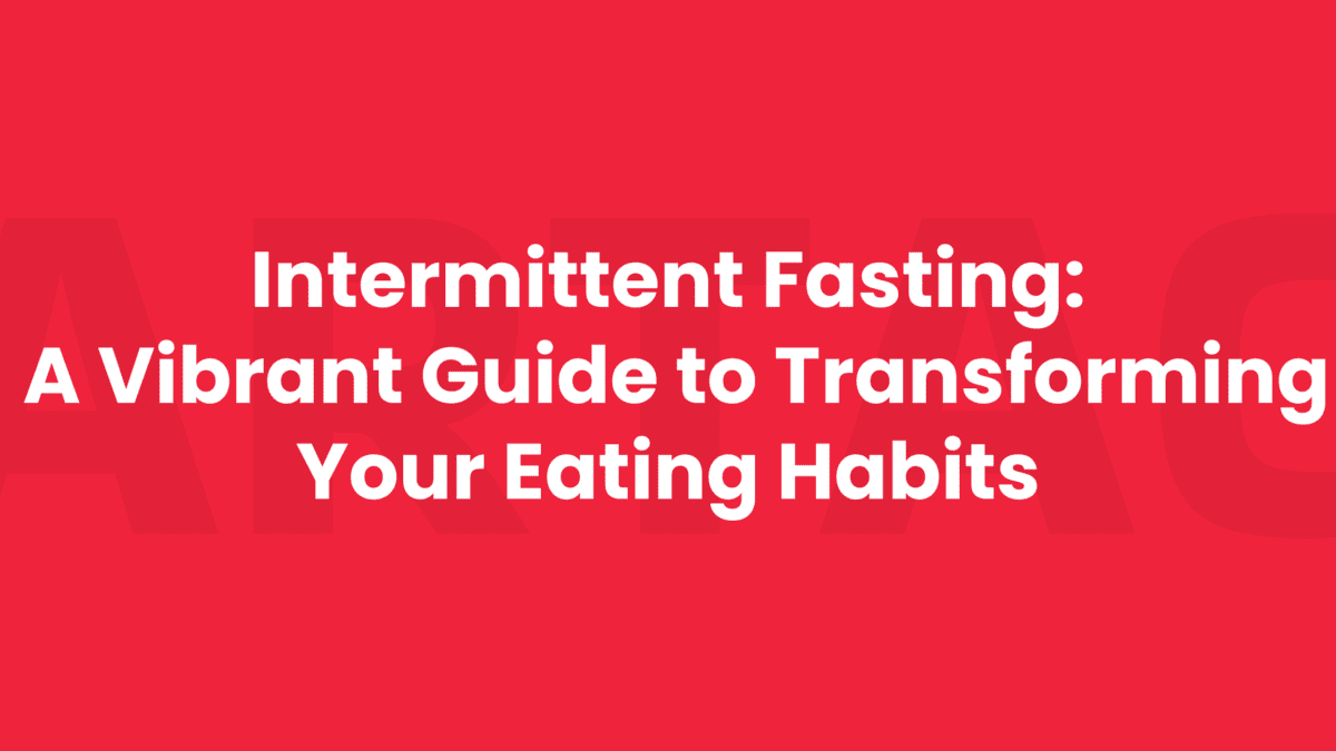 Intermittent Fasting