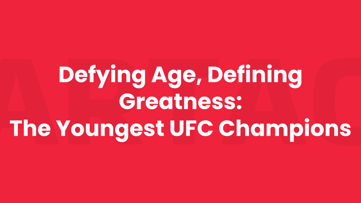 The Youngest UFC Champions