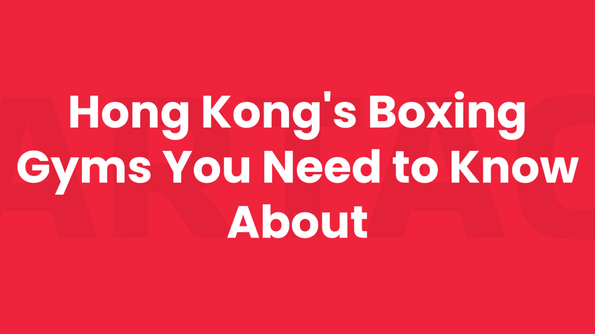 best boxing gyms Hong Kong